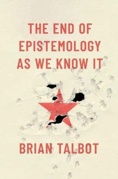 Produktbild: The End of Epistemology as We Know It