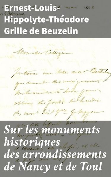 Produktbild: Sur les monuments historiques des arrondissements de Nancy et de Toul