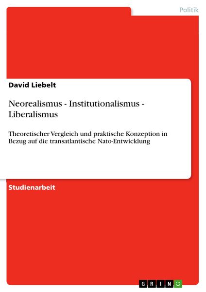 Produktbild: Neorealismus - Institutionalismus - Liberalismus