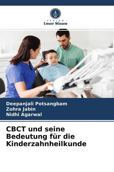 Produktbild: CBCT und seine Bedeutung f&uuml;r die Kinderzahnheilkunde