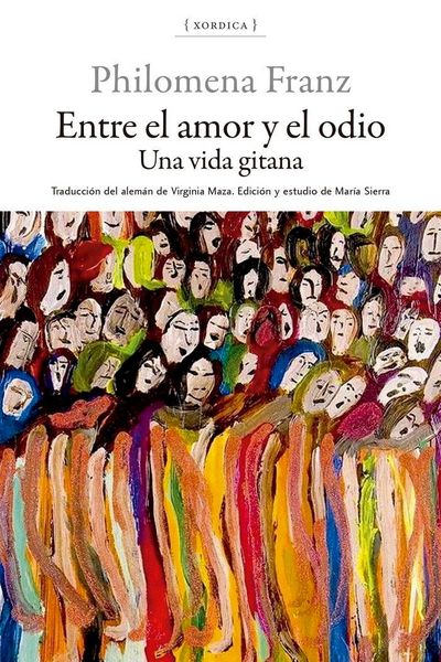 Produktbild: Entre el amor y el odio : una vida gitana