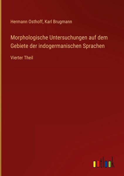 Produktbild: Morphologische Untersuchungen auf dem Gebiete der indogermanischen Sprachen