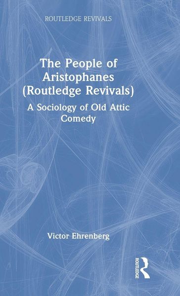 Produktbild: The People of Aristophanes (Routledge Revivals)