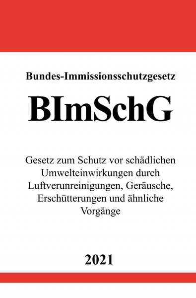 Produktbild: Bundes-Immissionsschutzgesetz (BImSchG)