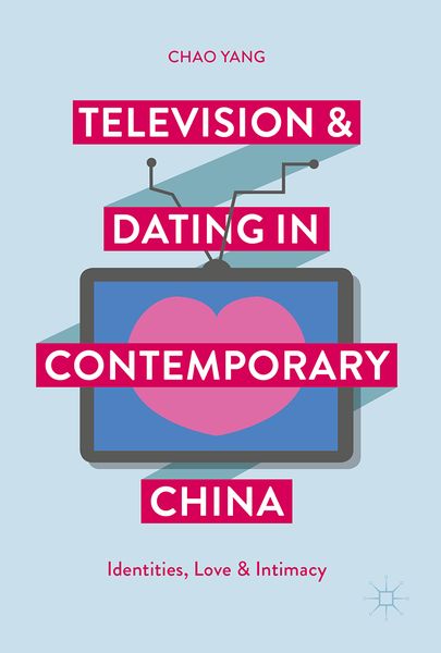 Produktbild: Television and Dating in Contemporary China