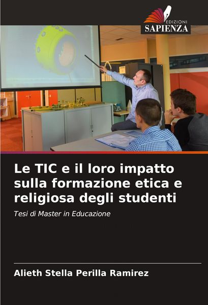 Produktbild: Le TIC e il loro impatto sulla formazione etica e religiosa degli studenti