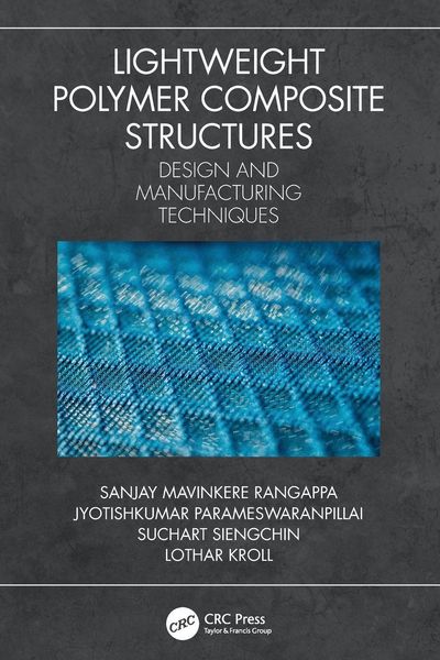 Produktbild: Lightweight Polymer Composite Structures