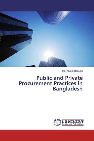 Produktbild: Public and Private Procurement Practices in Bangladesh