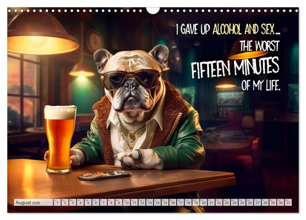 Produktbild: Crazy dogs COOL SAYINGS (Wall Calendar 2026 DIN A3 landscape), CALVENDO 12 Month Wall Calendar