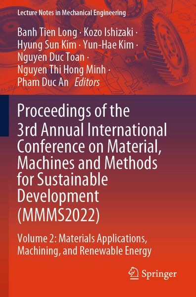 Produktbild: Proceedings of the 3rd Annual International Conference on Material, Machines and Methods for Sustainable Development (MMMS2022)