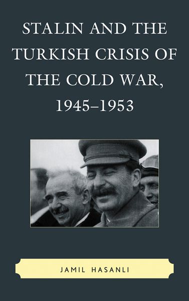 Produktbild: Stalin and the Turkish Crisis of the Cold War, 1945-1953