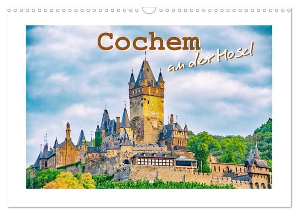 Produktbild: Cochem - an der Mosel (Wandkalender 2026 DIN A3 quer), CALVENDO Monatskalender