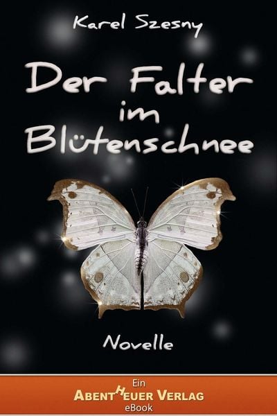 Produktbild: Der Falter im Bl&uuml;tenschnee