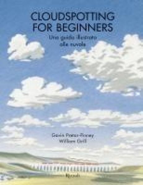 Produktbild: Cloudspotting for beginners. Una guida illustrata alle nuvole