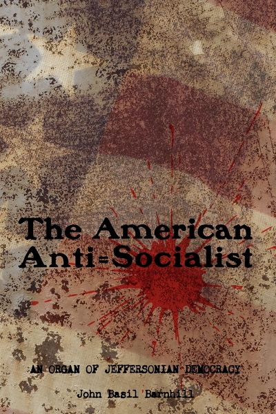 Produktbild: The American Anti=Socialist