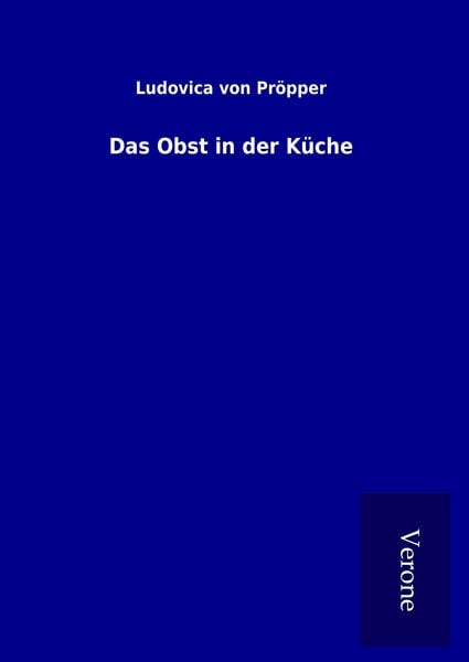Produktbild: Das Obst in der K&uuml;che