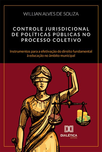 Produktbild: Controle jurisdicional de pol&iacute;ticas p&uacute;blicas no processo coletivo