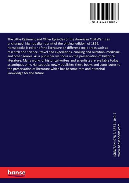 Produktbild: The Little Regiment and Other Episodes of the American Civil War