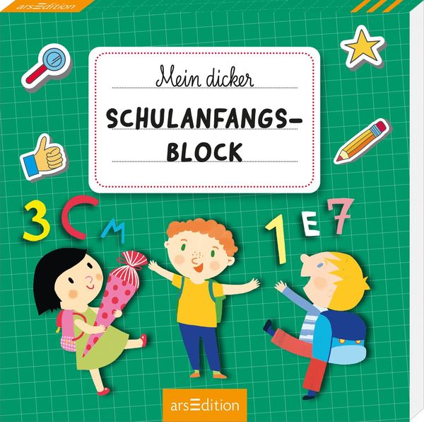 Mein dicker Schulanfangs-Block, Taschenbuch von , arsedition, 978-3-8458-6031-2