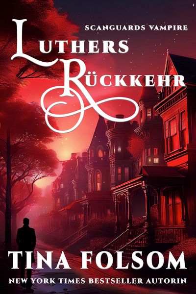 Produktbild: Luthers R&uuml;ckkehr (Scanguards Vampire - Buch 10)