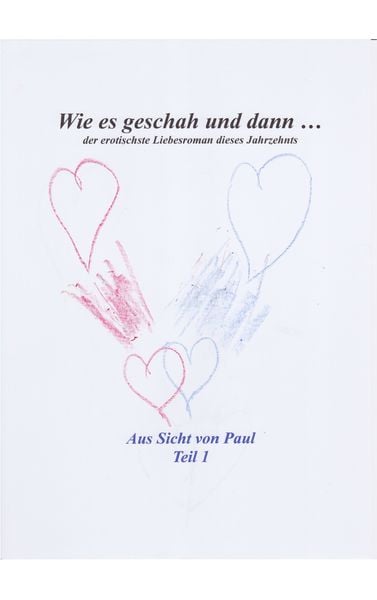 Produktbild: Wie es geschah und dann ...