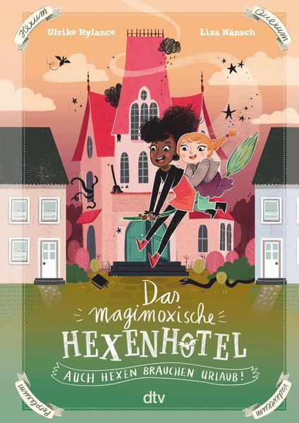 Produktbild: Das magimoxische Hexenhotel - Auch Hexen brauchen Urlaub