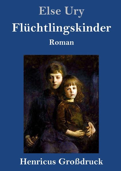 Produktbild: Fl&uuml;chtlingskinder (Gro&szlig;druck)