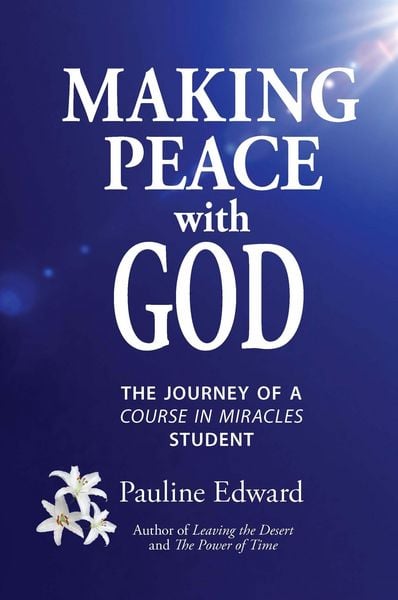 Produktbild: Making Peace with God: The Journey of a Course in Miracles Student