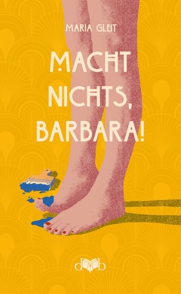 Produktbild: Macht nichts, Barbara!