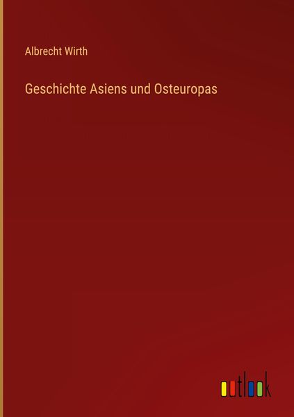 Produktbild: Geschichte Asiens und Osteuropas