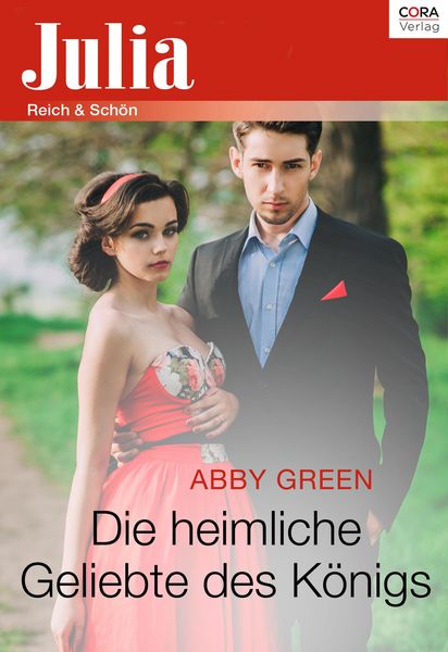 Produktbild: Die heimliche Geliebte des K&ouml;nigs