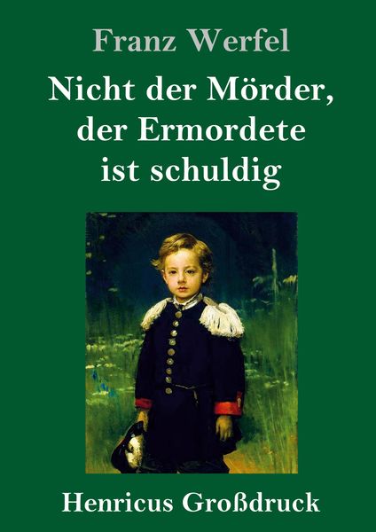 Produktbild: Nicht der M&ouml;rder, der Ermordete ist schuldig (Gro&szlig;druck)