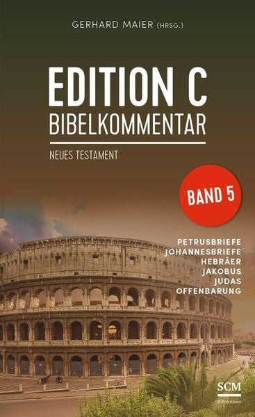 Produktbild: Edition C Bibelkommentar, Neues Testament, Gesamtausgabe im Schuber