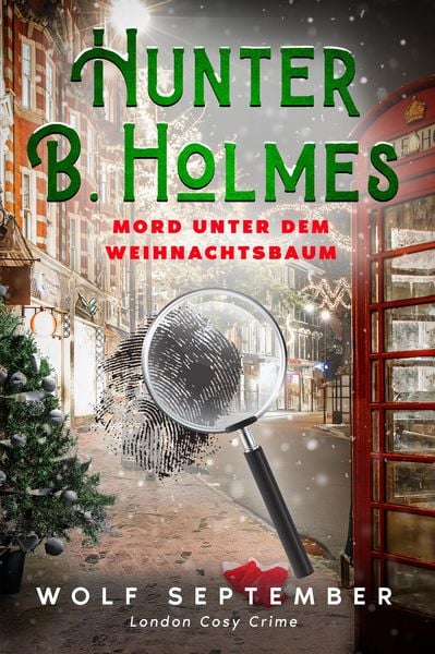 Produktbild: Hunter B. Holmes - Mord unter dem Weihnachtsbaum
