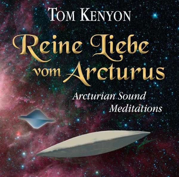 Produktbild: Reine Liebe vom Arcturus