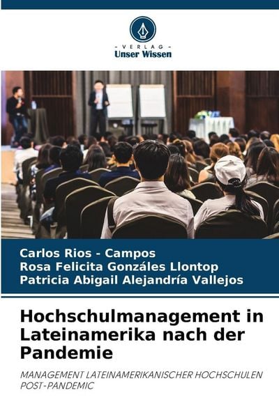 Produktbild: Hochschulmanagement in Lateinamerika nach der Pandemie