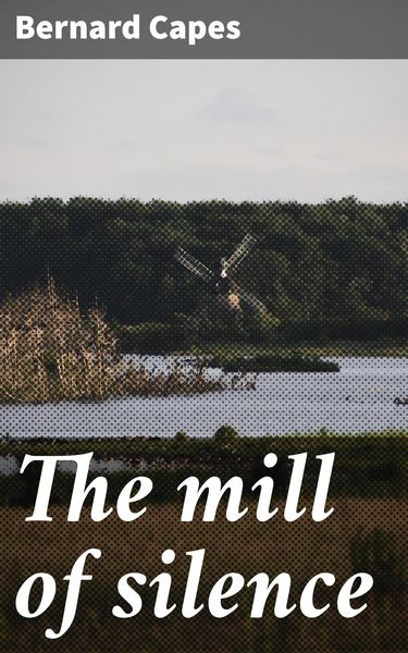 Produktbild: The mill of silence