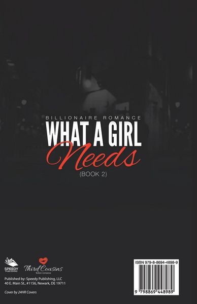 Produktbild: What A Girl Needs (Billionaire Romance) (Book 2) ((An Alpha Billionaire Romance)) (Volume 2)