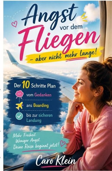 Produktbild: Angst vor dem Fliegen &ndash; aber nicht mehr lange!