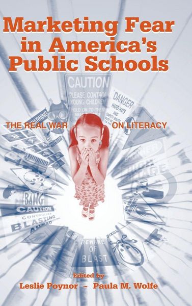 Produktbild: Marketing Fear in America's Public Schools