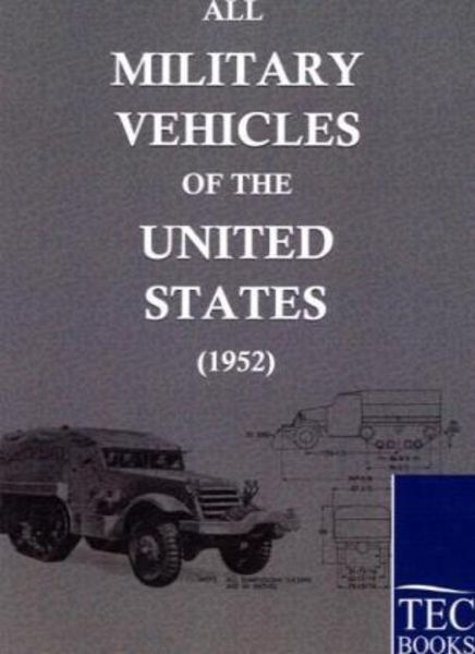 All Military Vehicles Of The United States (1952)