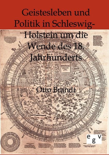 Produktbild: Geistesleben und Politik in Schleswig-Holstein um die Wende des 18. Jahrhunderts