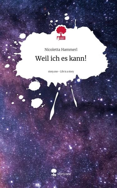 Produktbild: Weil ich es kann!. Life is a Story - story.one