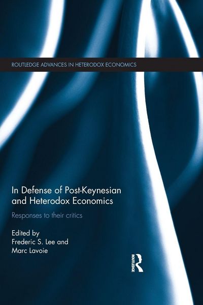 Produktbild: In Defense of Post-Keynesian and Heterodox Economics