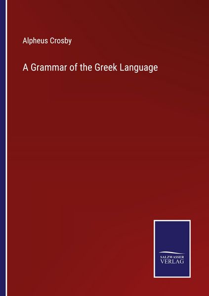 Produktbild: A Grammar of the Greek Language