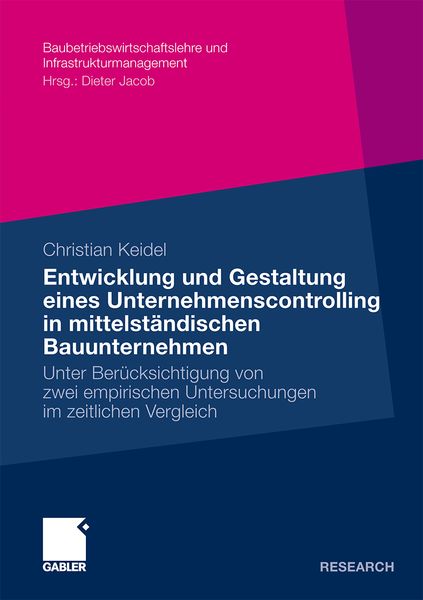 Produktbild: Entwicklung und Gestaltung eines Unternehmenscontrolling in mittelst&auml;ndischen Bauunternehmen