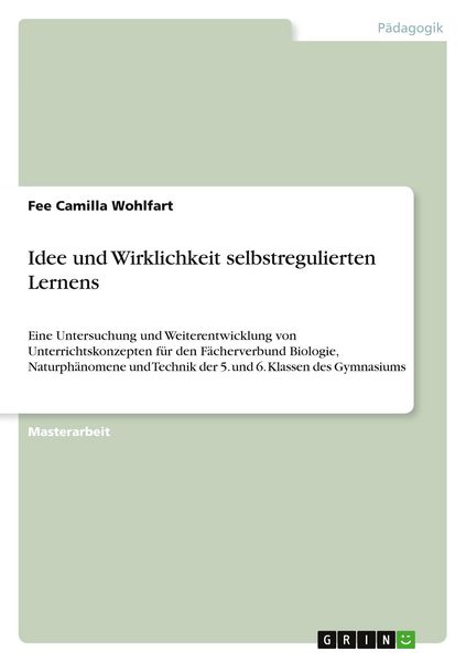 Produktbild: Idee und Wirklichkeit selbstregulierten Lernens