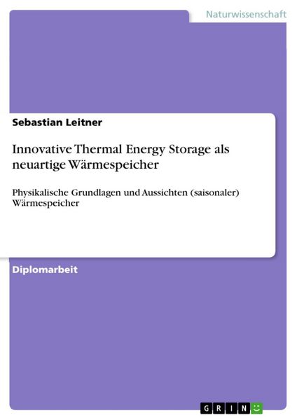 Produktbild: Innovative Thermal Energy Storage als neuartige W&auml;rmespeicher