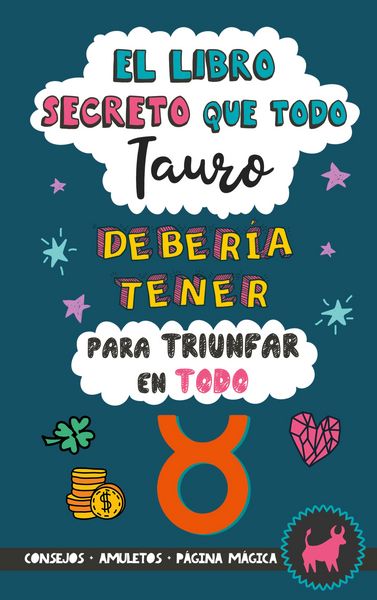 Produktbild: El libro secreto que todo Tauro deber&iacute;a tener para triunfar en todo