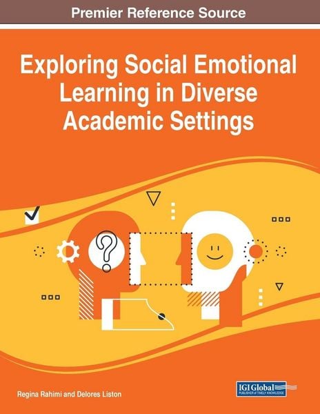 Produktbild: Exploring Social Emotional Learning in Diverse Academic Settings